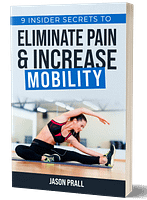 9 Insider Secrets To Eliminate Pain & Increase Mobility [3D] (1)