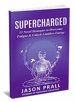 3D [Jason Prall] Supercharged_13 Novel Strategies to Overcome Fatigue _ Unlock Limitless Energy