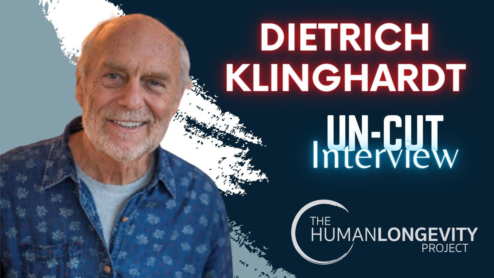 Human Longevity Project Uncut Interview With Dr. Dietrich Klinghardt