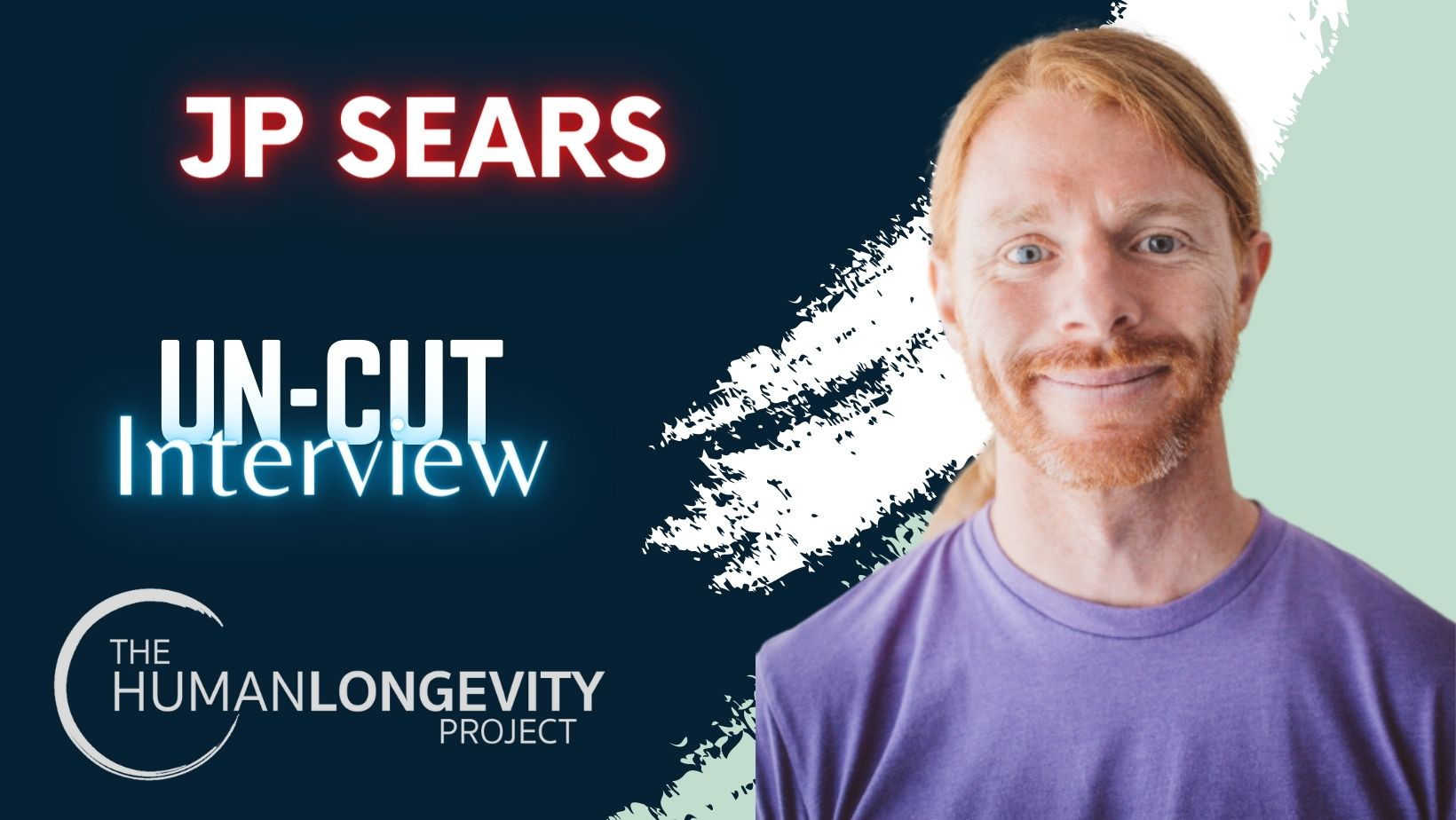 Human Longevity Project Uncut Interview With JP Sears