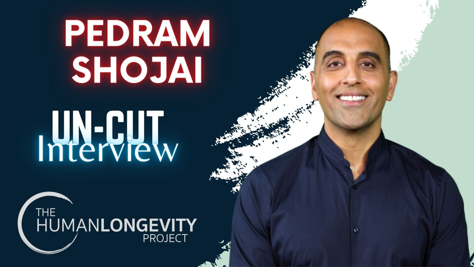 Human Longevity Project Uncut Interview With Pedram Shojai
