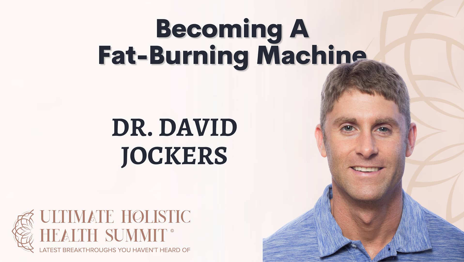 Becoming A Fat-Burning Machine
