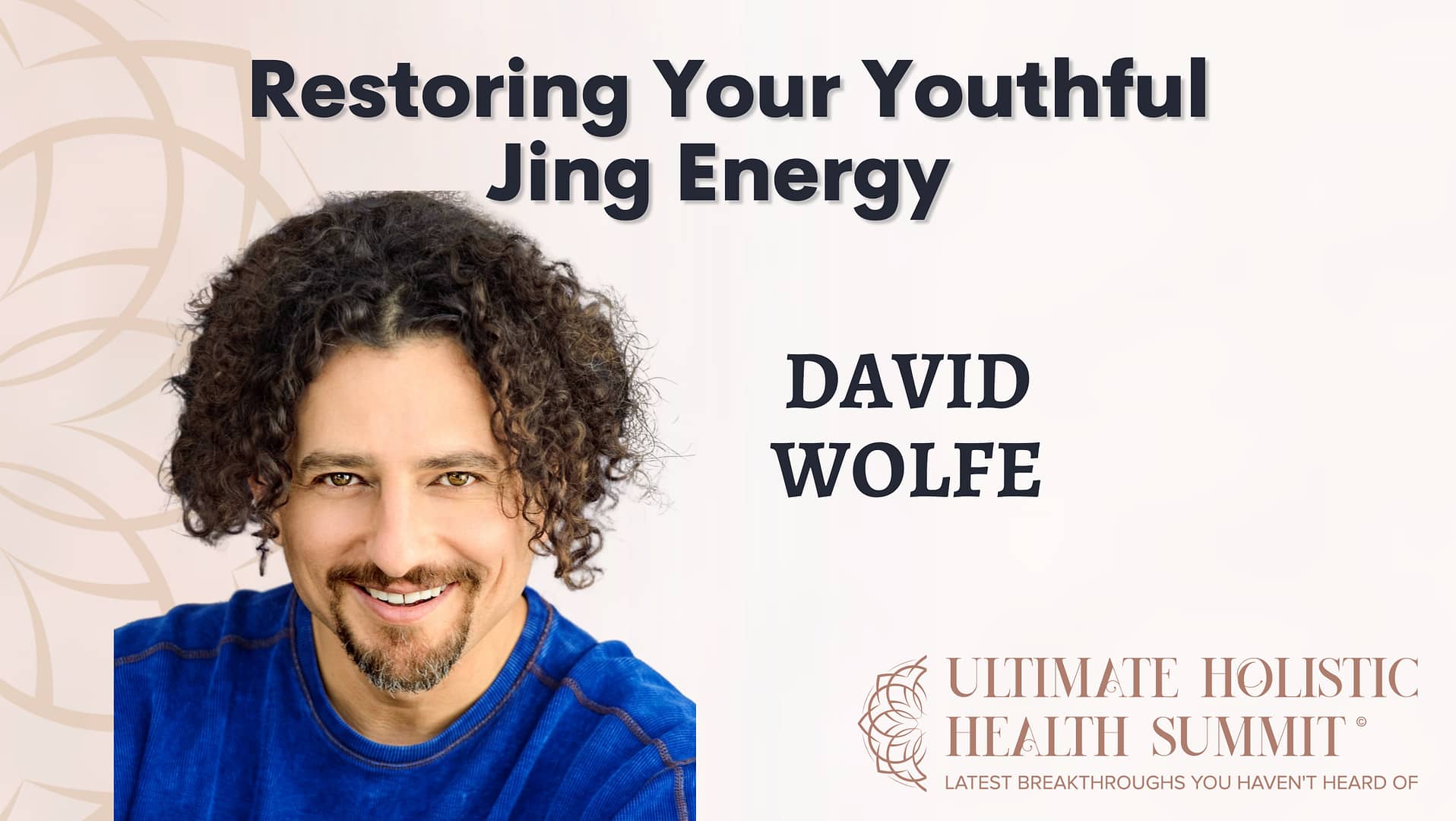 Restoring Your Youthful Jing Energy