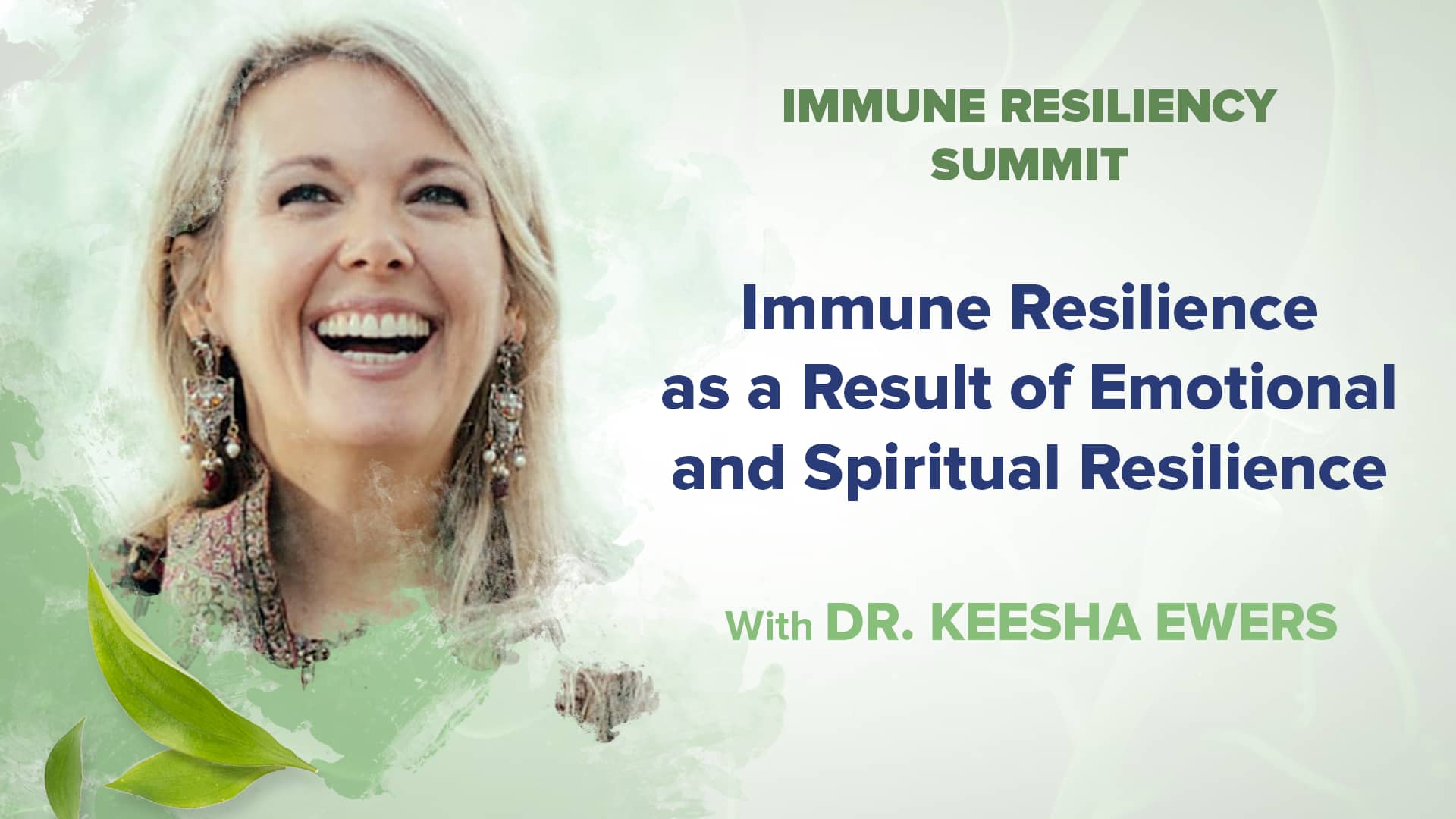 Immune Resilience as a Result of Emotional and Spiritual Resilience