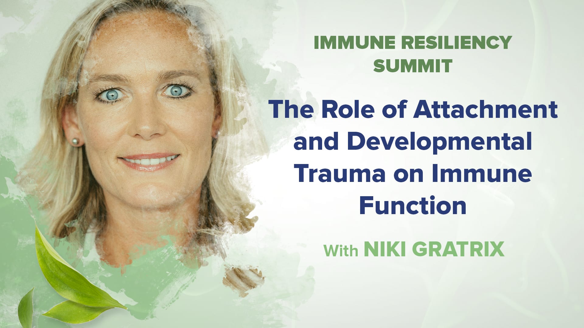 The Role of Attachment and Developmental Trauma on Immune Function