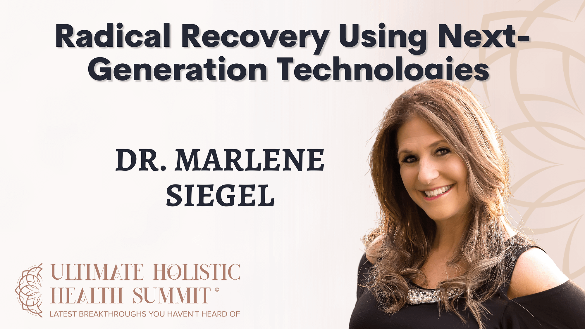 Radical Recovery Using Next-Generation Technologies