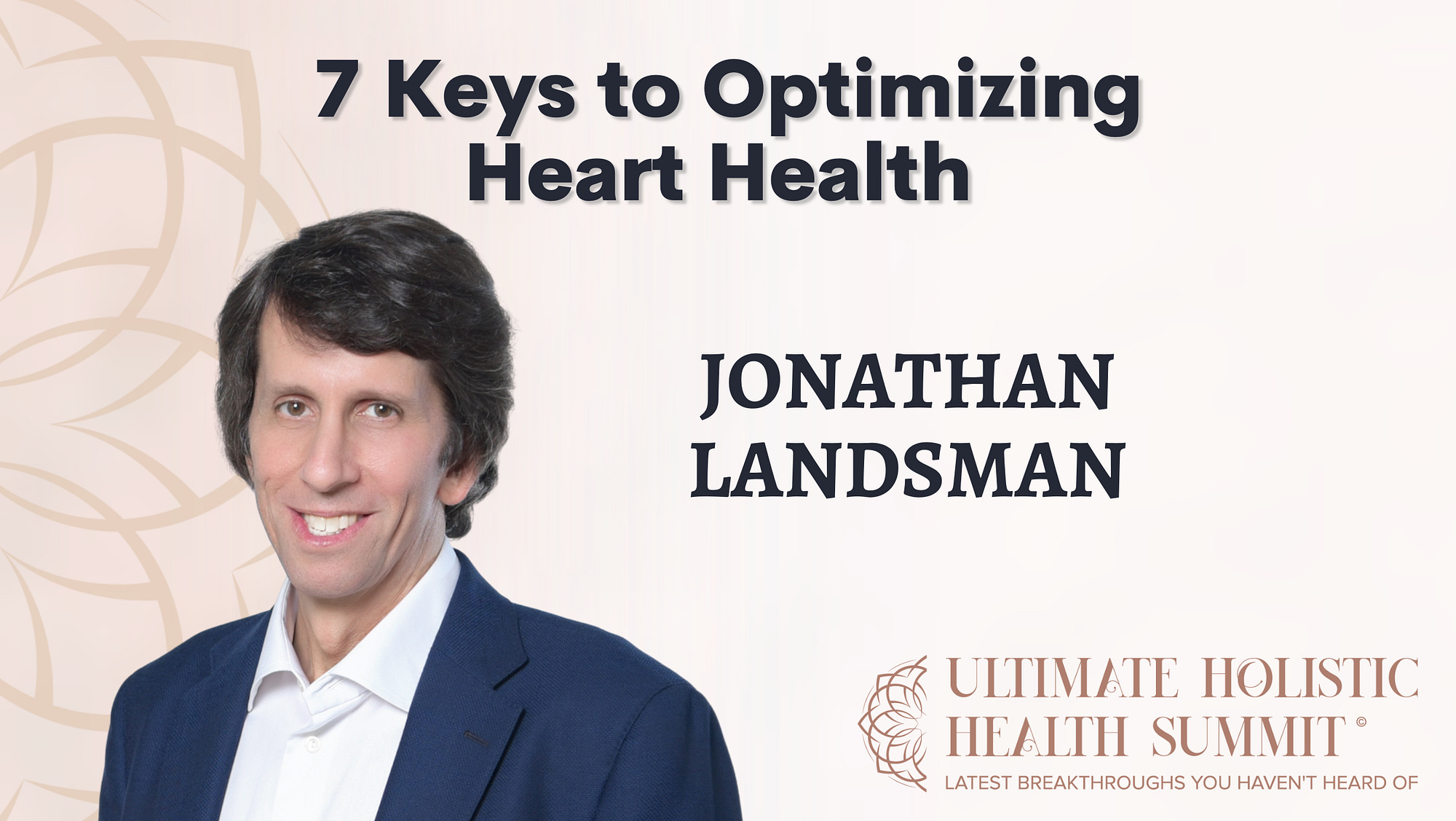 7 Keys to Optimizing Heart Health