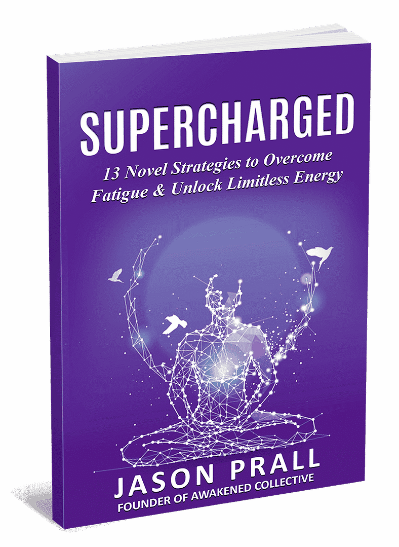 3D [Jason Prall] Supercharged_13 Novel Strategies to Overcome Fatigue _ Unlock Limitless Energy