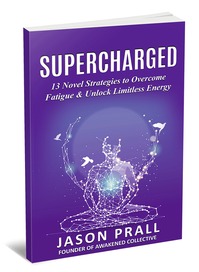 3D [Jason Prall] Supercharged_13 Novel Strategies to Overcome Fatigue & Unlock Limitless Energy